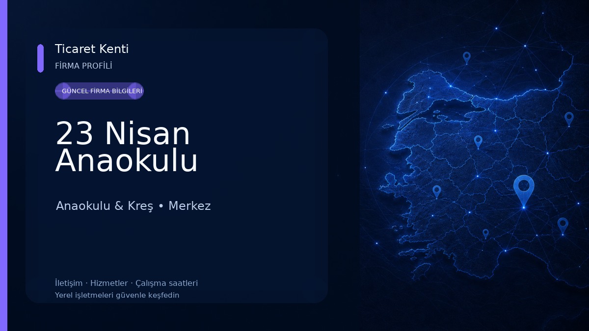 23 Nisan Anaokulu Anaokulu & Kreş