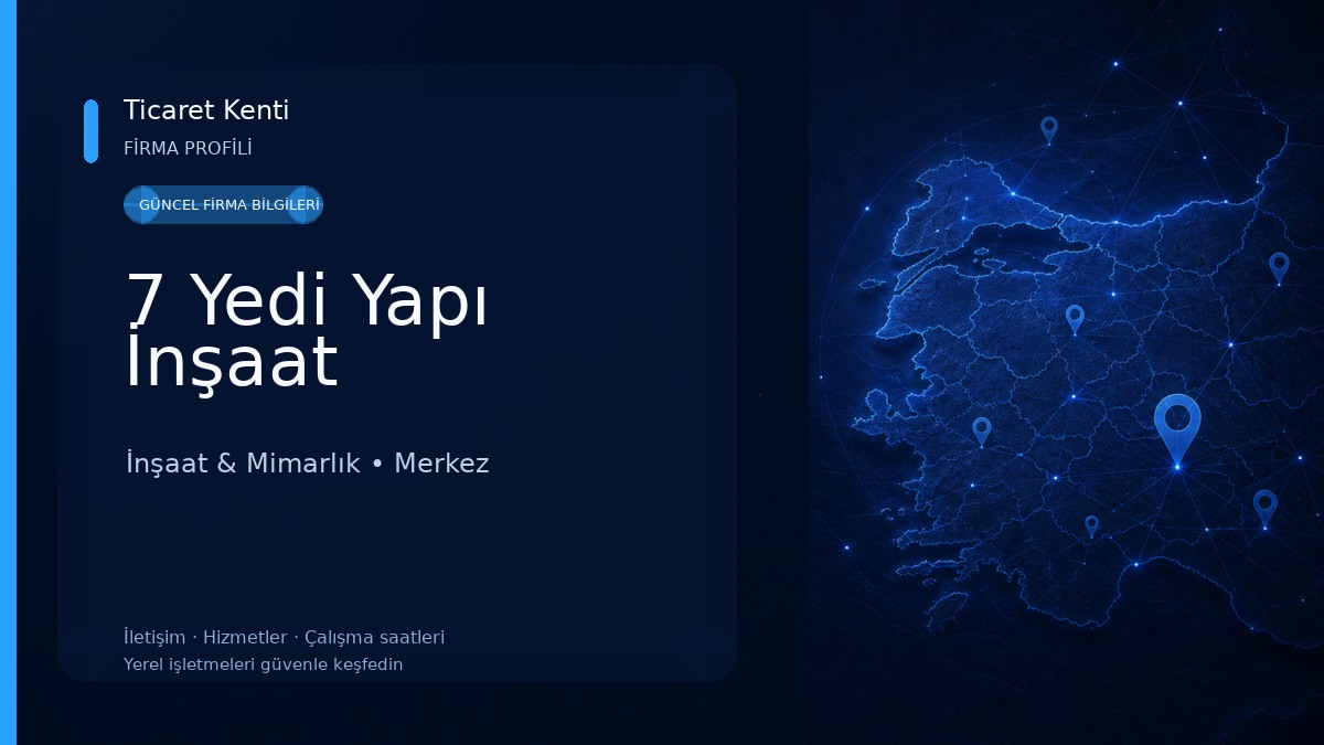 7 Yedi Yapı İnşaat