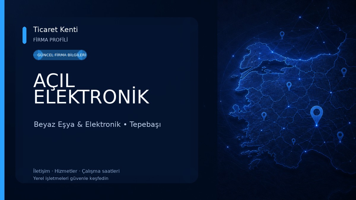 AÇIL ELEKTRONİK Beyaz Eşya & Elektronik