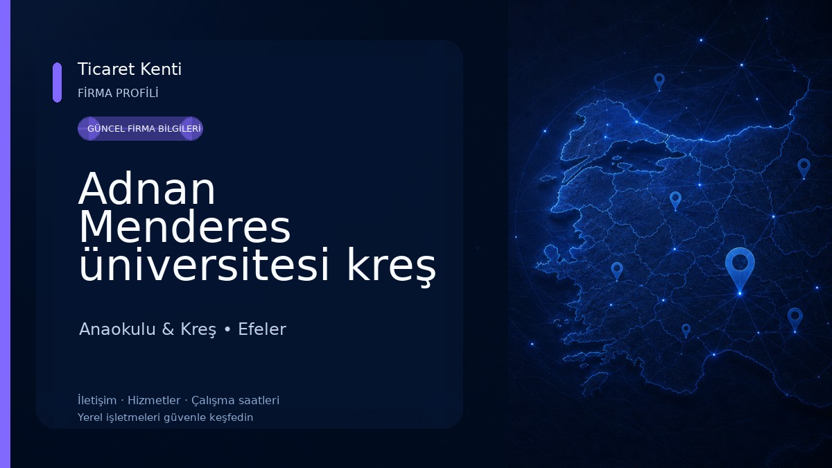 Adnan Menderes üniversitesi kreş