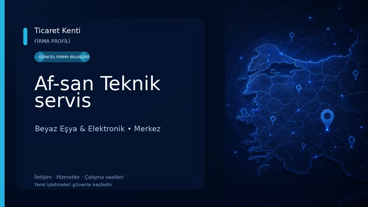 Af-san Teknik servis