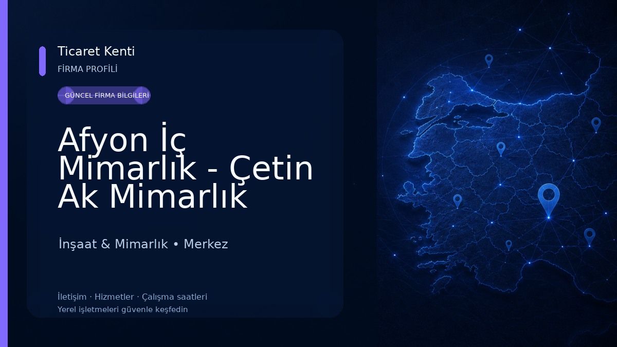 Afyon İç Mimarlık - Çetin Ak Mimarlık Ofisi İnşaat & Mimarlık