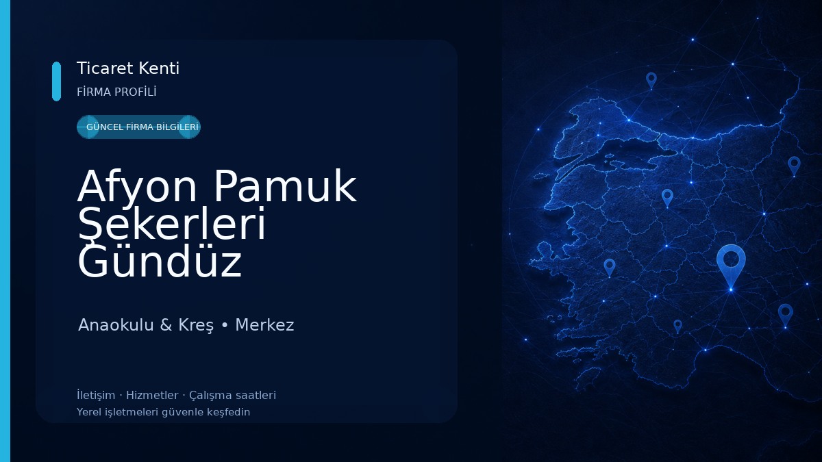 Afyon Pamuk Şekerleri Gündüz Bakımevi Anaokulu & Kreş