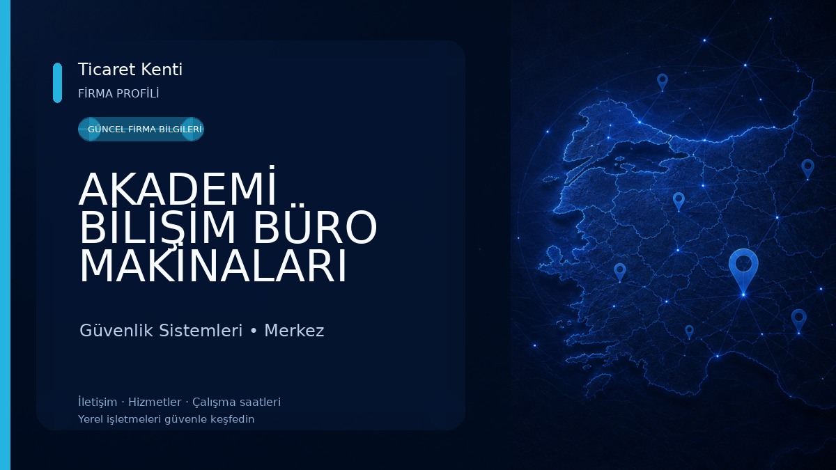 AKADEMİ BİLİŞİM BÜRO MAKİNALARI FOTOKOPİ TAMİR TONER DOLUM MERKEZİ TEKNİK SERVİS GÜVENLİK SİSTEMLERİ Güvenlik Sistemleri