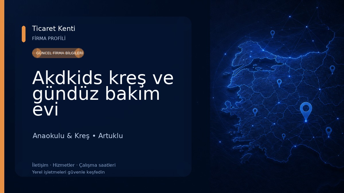 Akdkids kreş ve gündüz bakım evi Anaokulu & Kreş