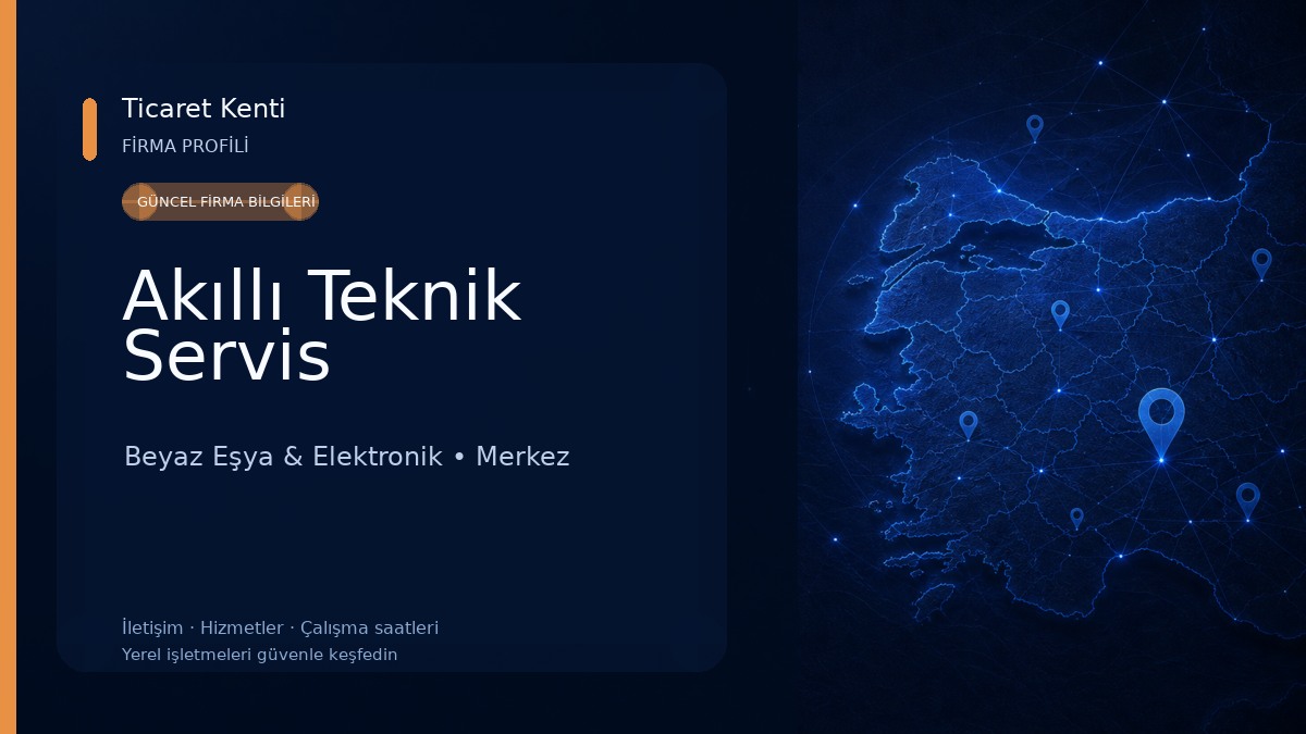 Akıllı Teknik Servis Beyaz Eşya & Elektronik