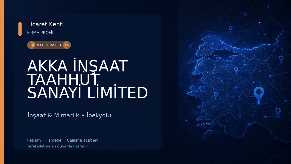 AKKA İNŞAAT TAAHHÜT SANAYİ LİMİTED ŞİRKETİ İnşaat & Mimarlık