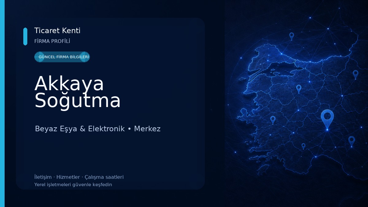 Akkaya Soğutma