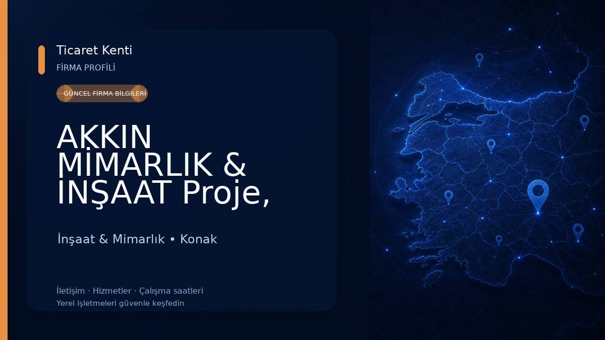 AKKIN MİMARLIK & İNŞAAT Proje, İmar Barışı, Dekorasyon, Tadilat, İç Mimari, Gayrimenkul, Kat Mülkiyeti (Tapu İşlemleri) 