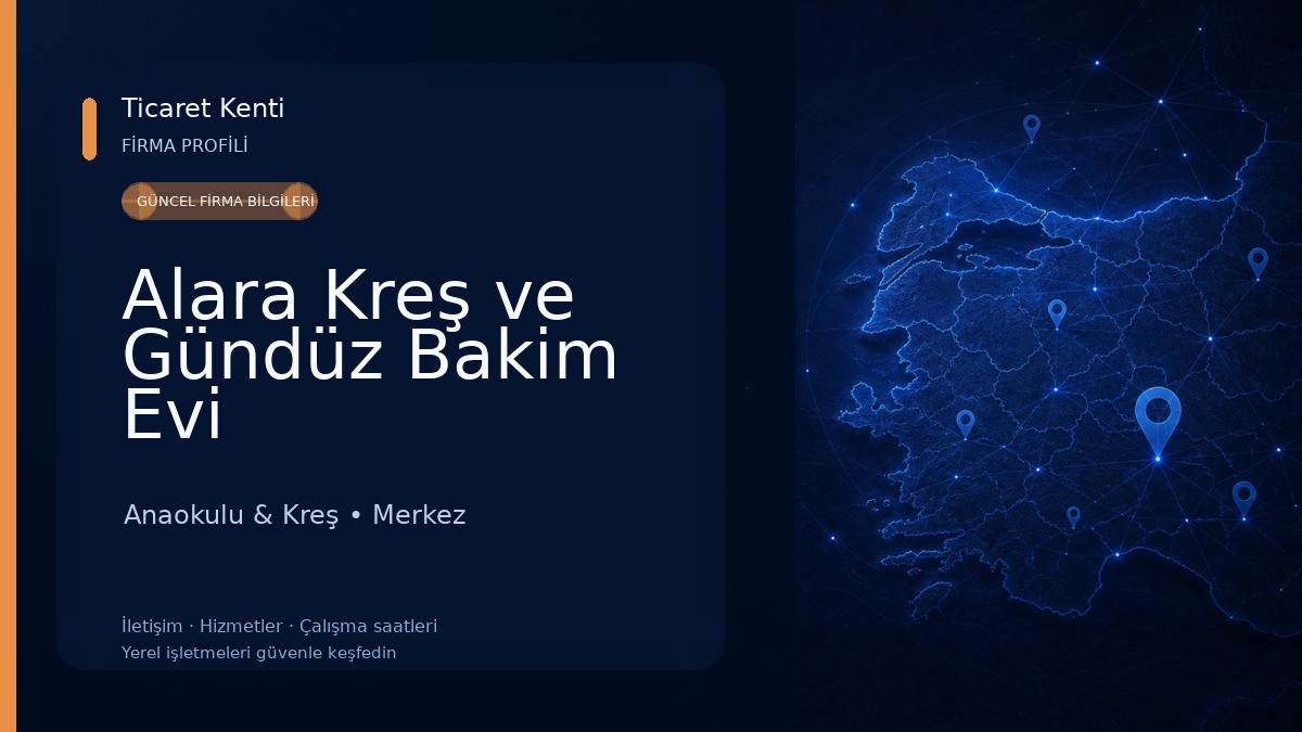 Alara Kreş ve Gündüz Bakim Evi