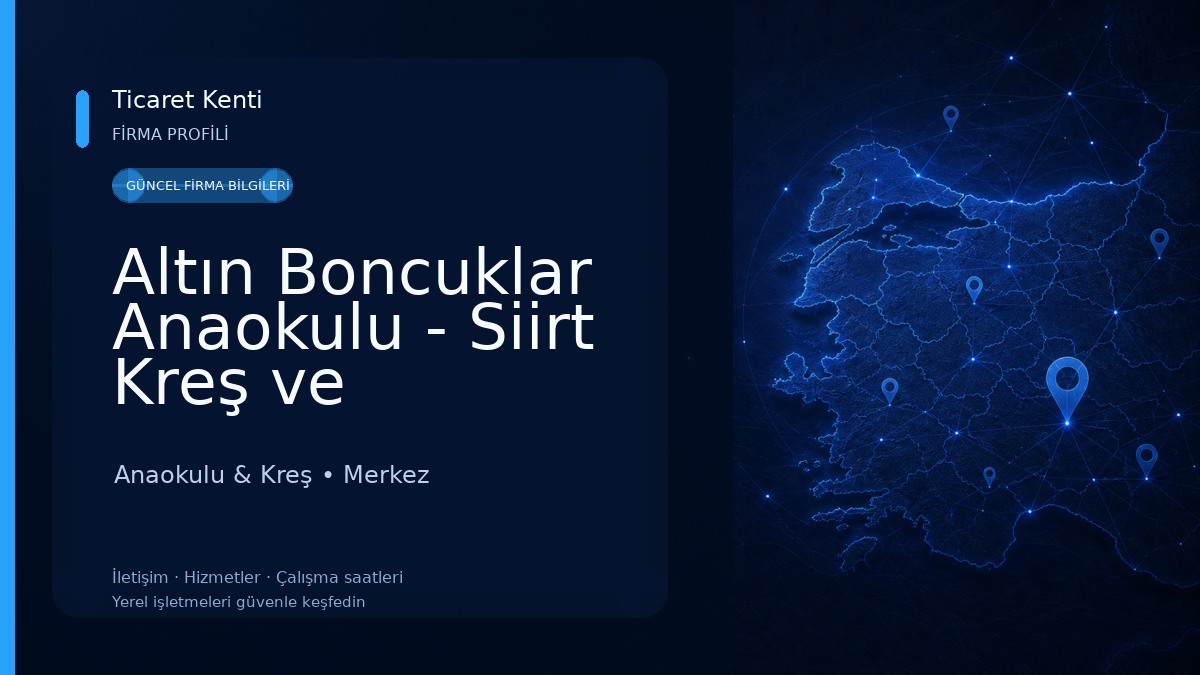 Altın Boncuklar Anaokulu - Siirt Kreş ve Anaokulu