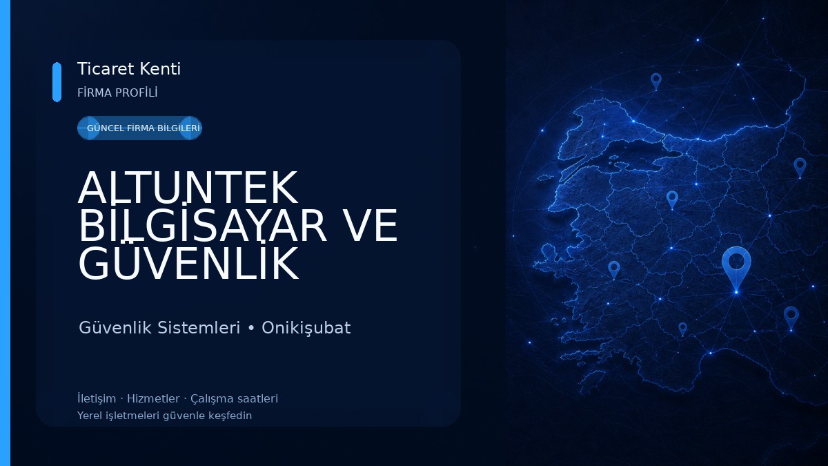 ALTUNTEK BİLGİSAYAR VE GÜVENLİK SİSTEMLERİ