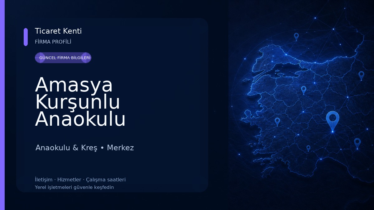 Amasya Kurşunlu Anaokulu