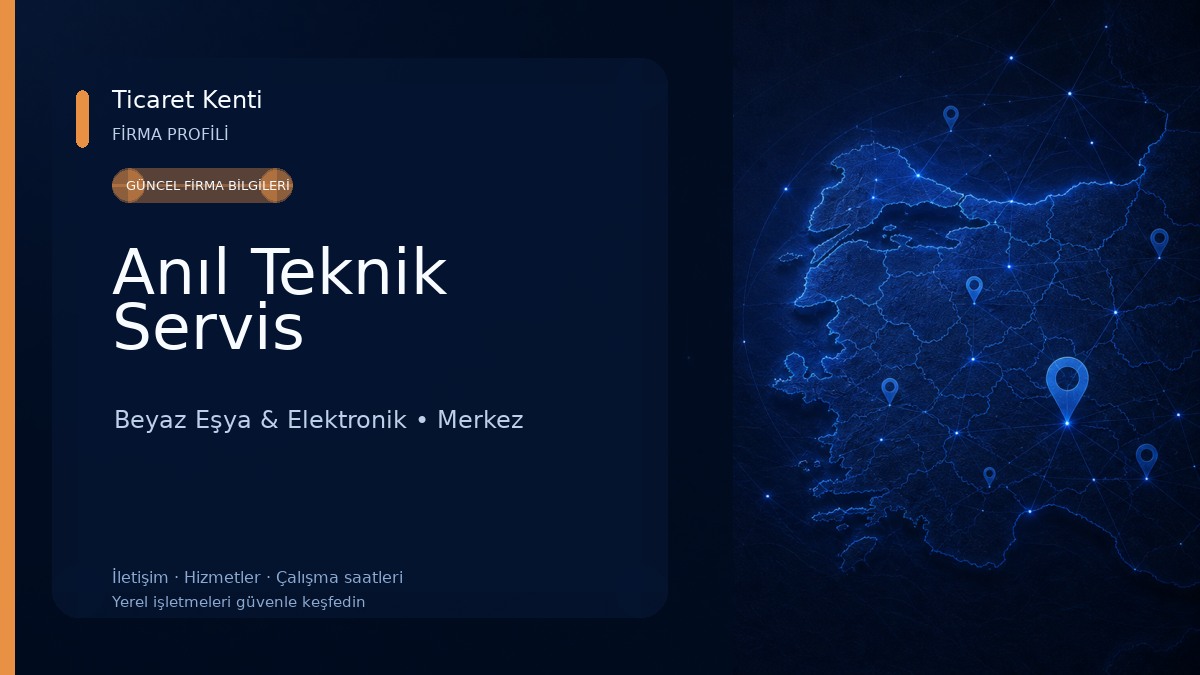 Anıl Teknik Servis Beyaz Eşya & Elektronik