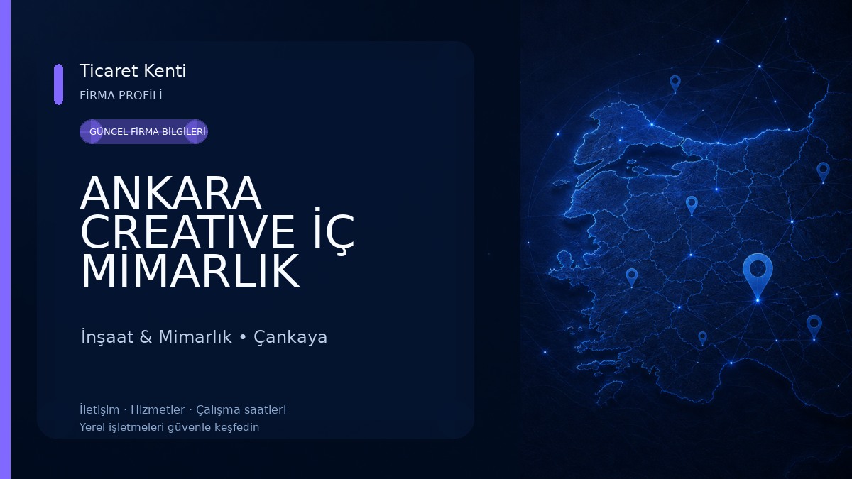 ANKARA CREATIVE İÇ MİMARLIK MİMARİ TASARIM DEKORASYON VE DANIŞMANLIK İnşaat & Mimarlık