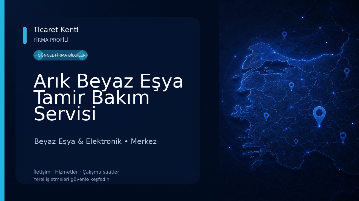 Arık Beyaz Eşya Tamir Bakım Servisi Beyaz Eşya & Elektronik