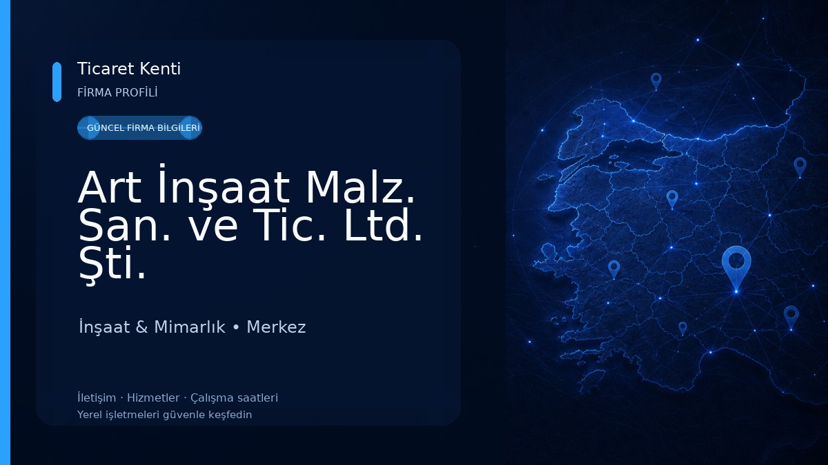 Art İnşaat Malz. San. ve Tic. Ltd. Şti.