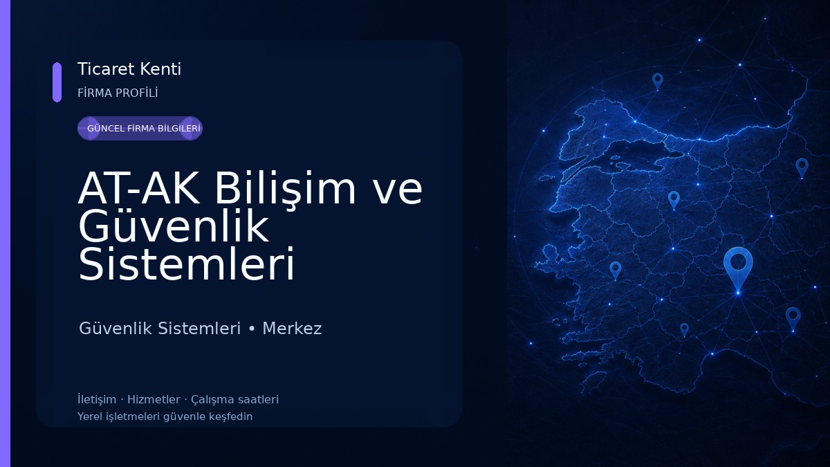 AT-AK Bilişim ve Güvenlik Sistemleri