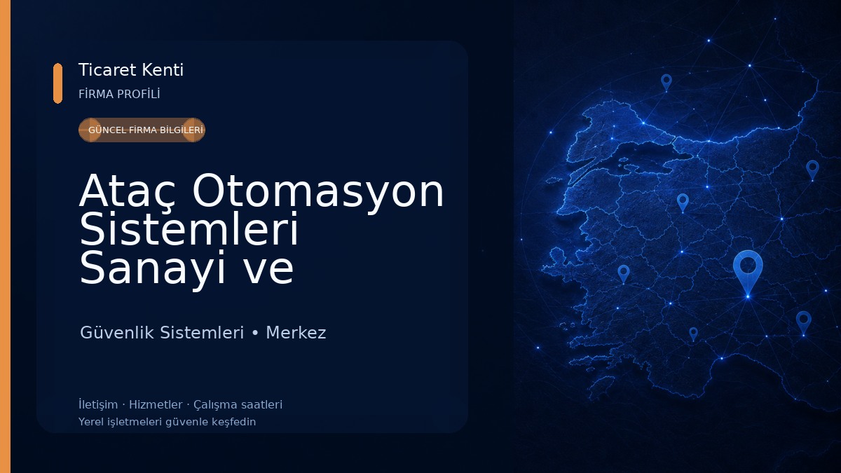 Ataç Otomasyon Sistemleri Sanayi ve Ticaret A.Ş. 