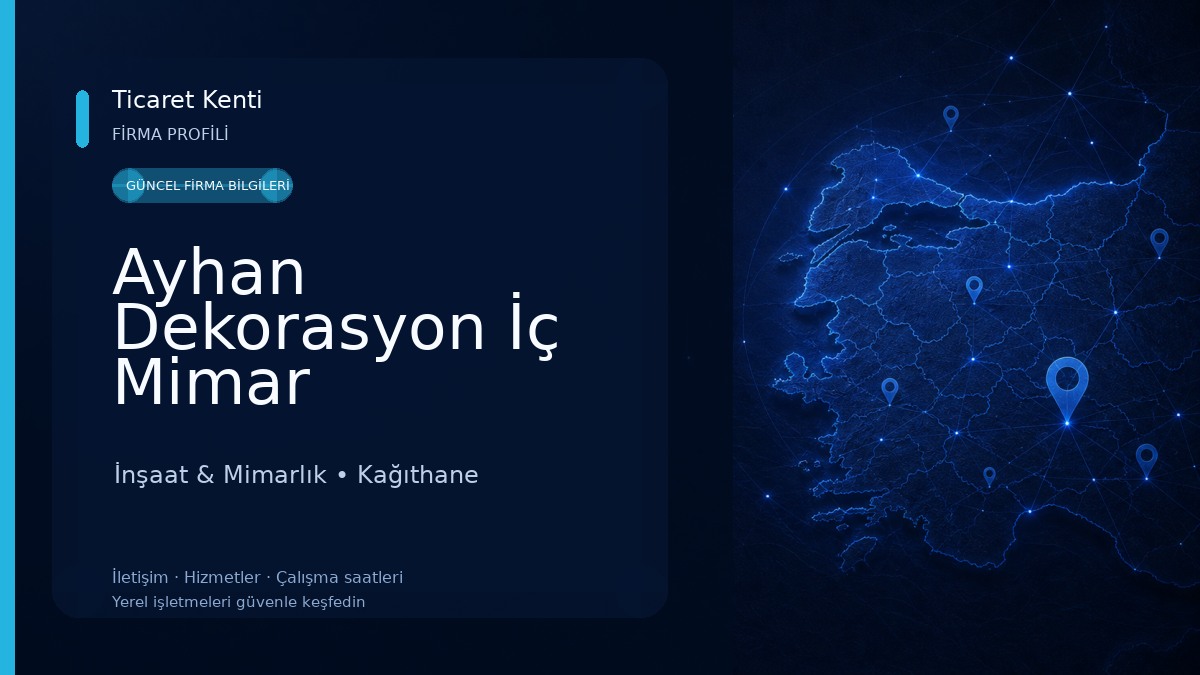 Ayhan Dekorasyon İç Mimar İnşaat & Mimarlık