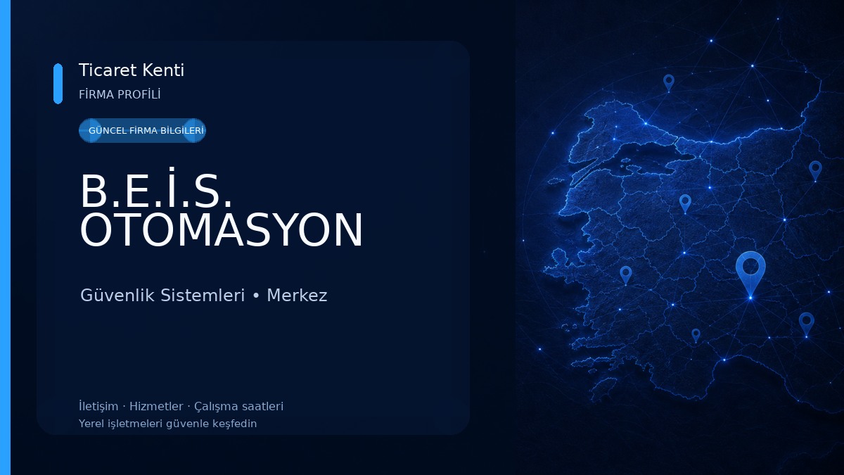 B.E.İ.S. OTOMASYON 