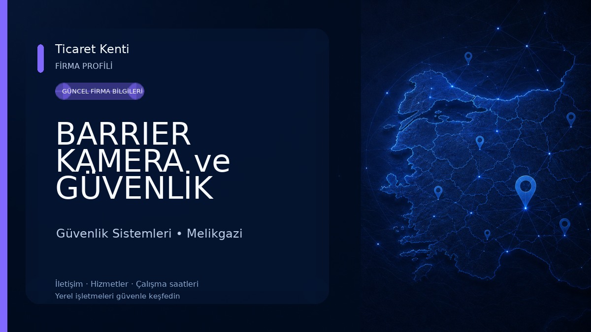 BARRIER KAMERA ve GÜVENLİK SİSTEMLERİ