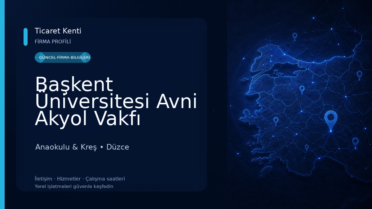 Başkent Üniversitesi Avni Akyol Vakfı Anaokulu
