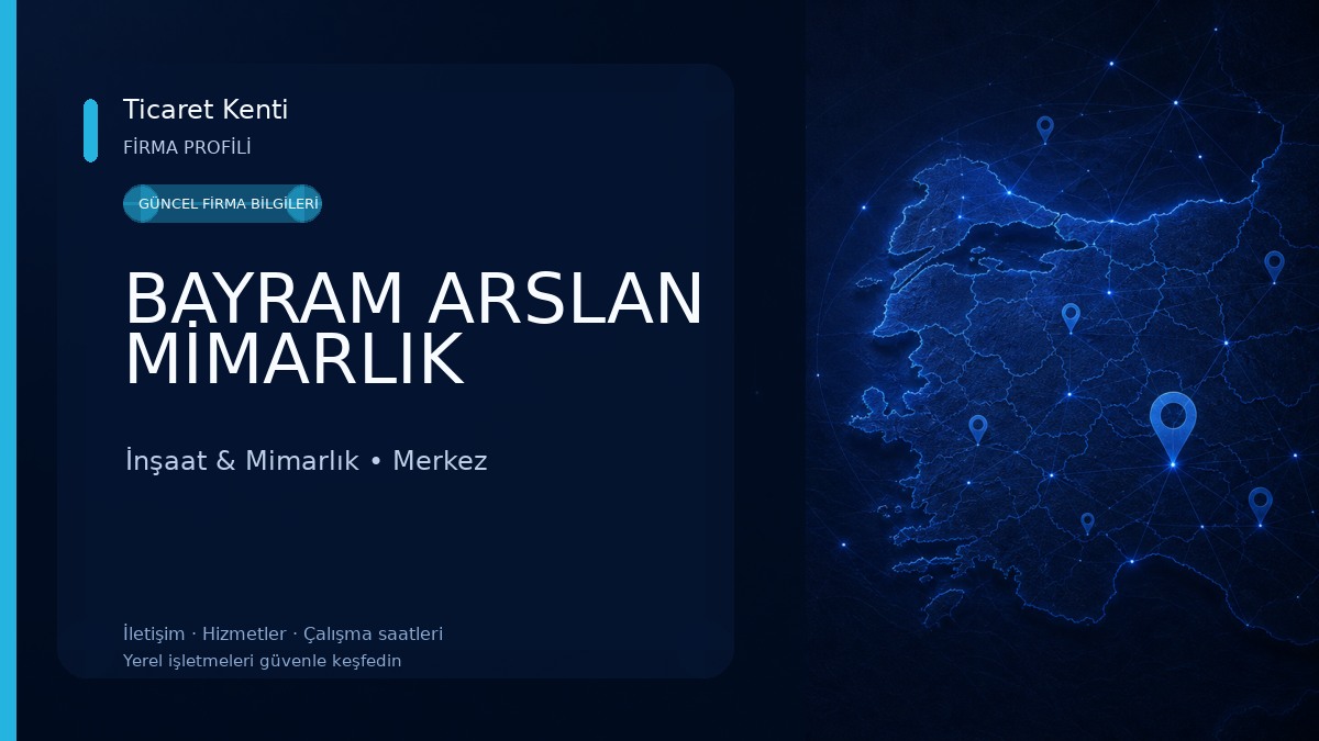 BAYRAM ARSLAN MİMARLIK