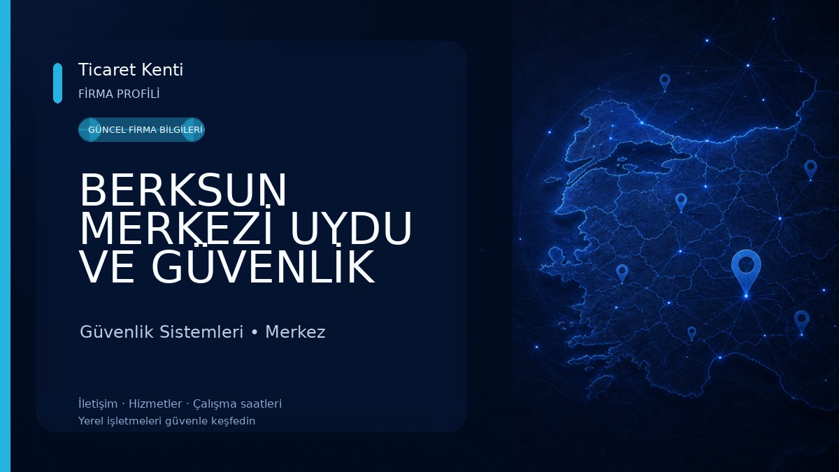 BERKSUN MERKEZİ UYDU VE GÜVENLİK KAMERA SİSTEMLERİ