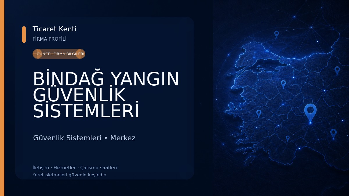BİNDAĞ YANGIN GÜVENLİK SİSTEMLERİ Güvenlik Sistemleri
