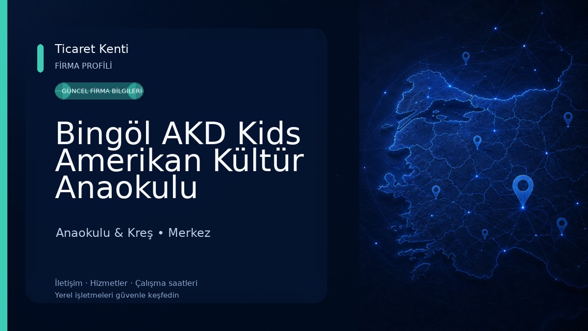 Bingöl AKD Kids Amerikan Kültür Anaokulu Anaokulu & Kreş