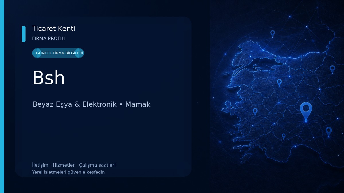 Bsh Beyaz Eşya & Elektronik