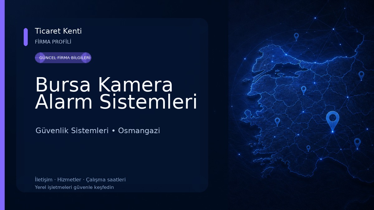 Bursa Kamera Alarm Sistemleri
