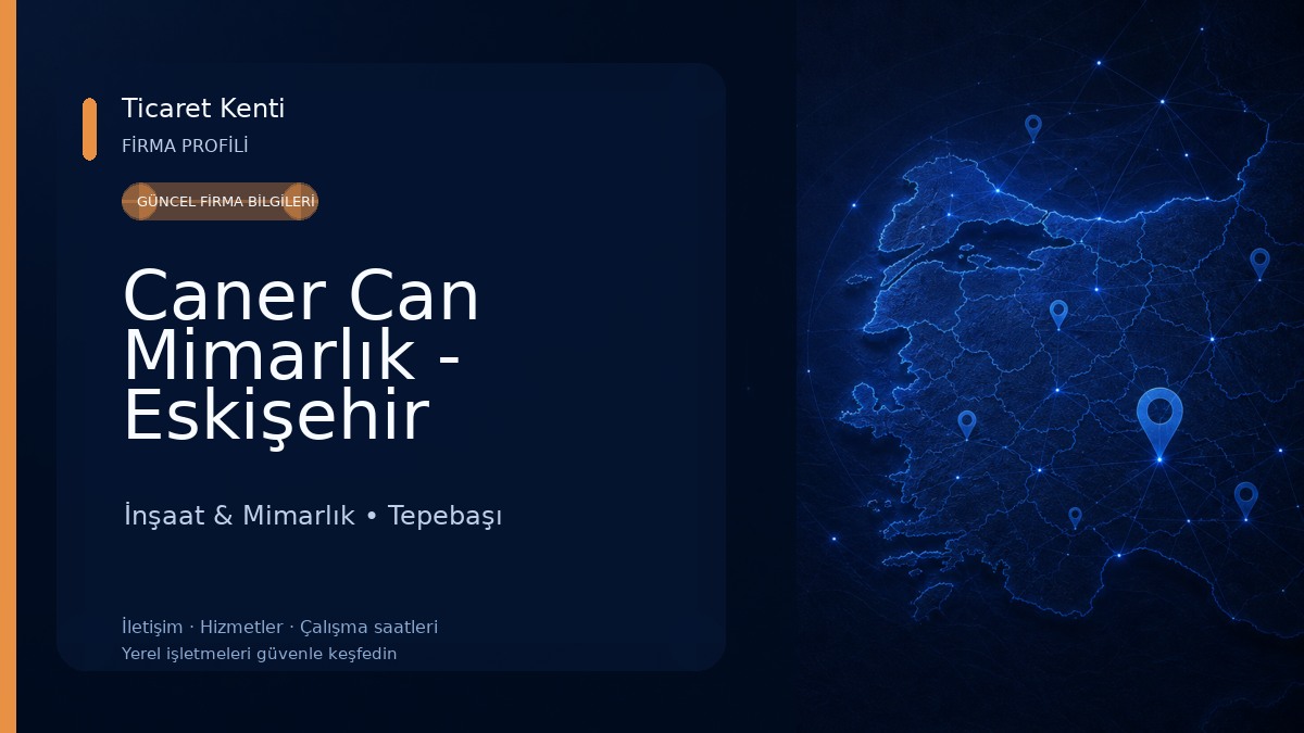 Caner Can Mimarlık - Eskişehir Mimarlık Ofisi İnşaat & Mimarlık