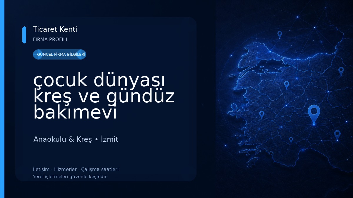 çocuk dünyası kreş ve gündüz bakımevi Anaokulu & Kreş