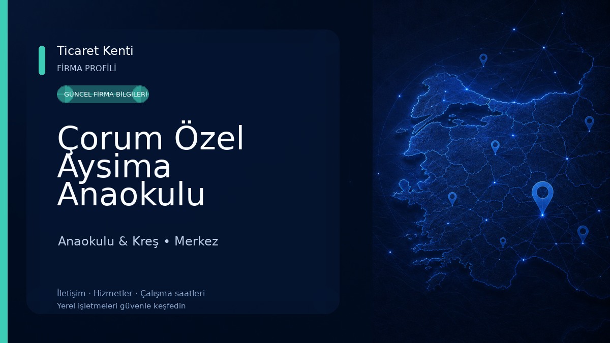 Çorum Özel Aysima Anaokulu 