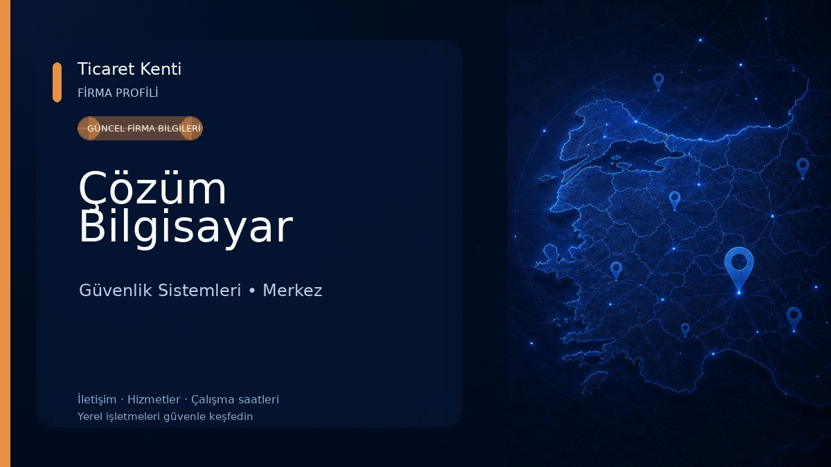 Çözüm Bilgisayar Güvenlik Sistemleri