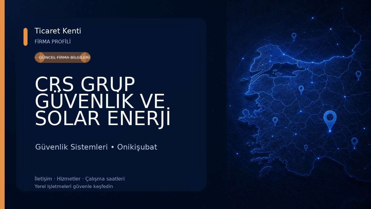 CRS GRUP GÜVENLİK VE SOLAR ENERJİ SİSTEMLERİ