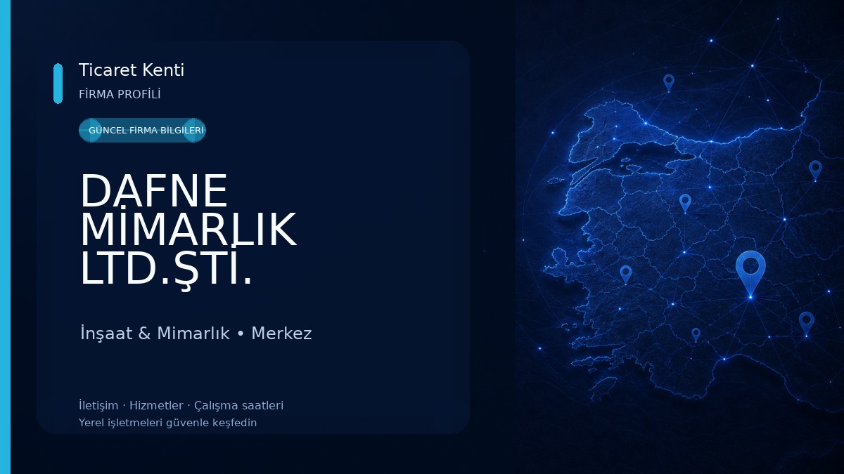 DAFNE MİMARLIK LTD.ŞTİ. İnşaat & Mimarlık