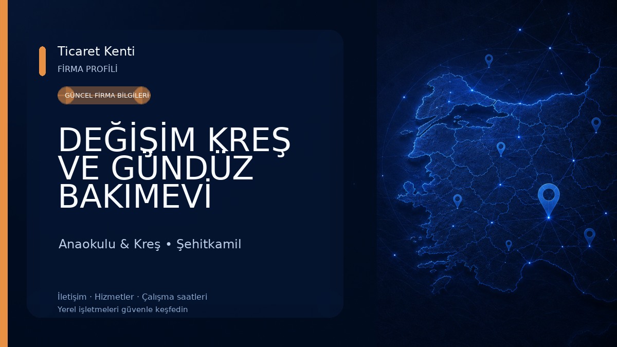 DEĞİŞİM KREŞ VE GÜNDÜZ BAKIMEVİ Anaokulu & Kreş