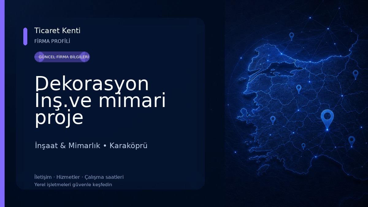 Dekorasyon İnş.ve mimari proje