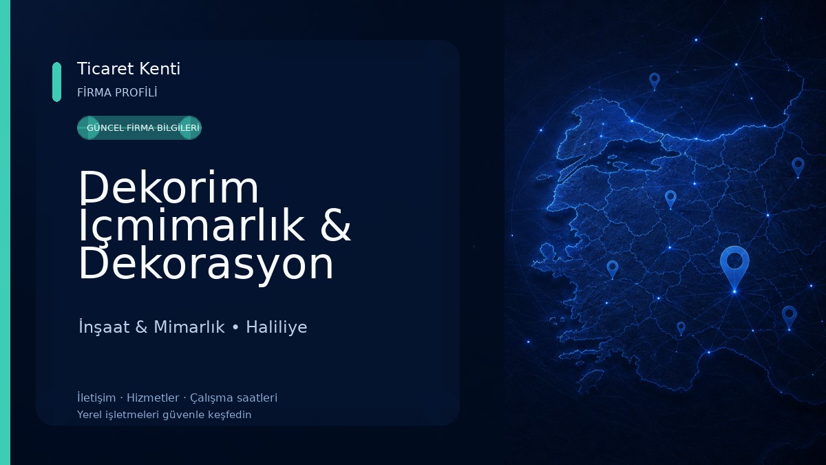 Dekorim İçmimarlık & Dekorasyon İnşaat & Mimarlık