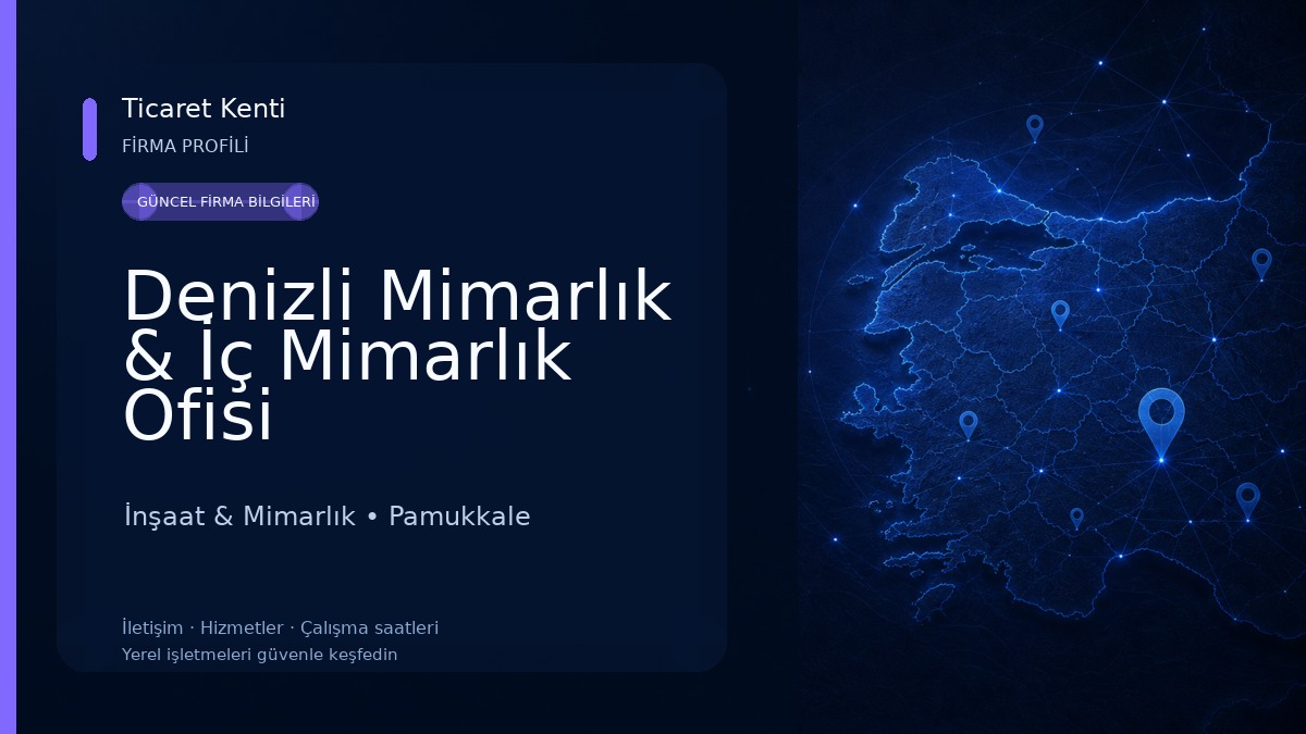 Denizli Mimarlık & İç Mimarlık Ofisi