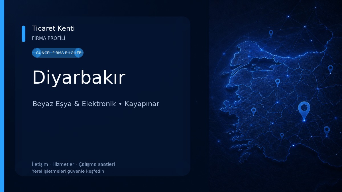 Diyarbakır Beyaz Eşya & Elektronik