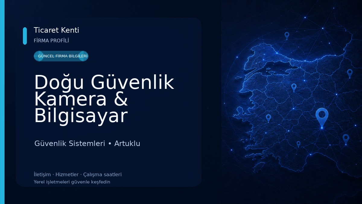 Doğu Güvenlik Kamera & Bilgisayar Sistemleri Güvenlik Sistemleri