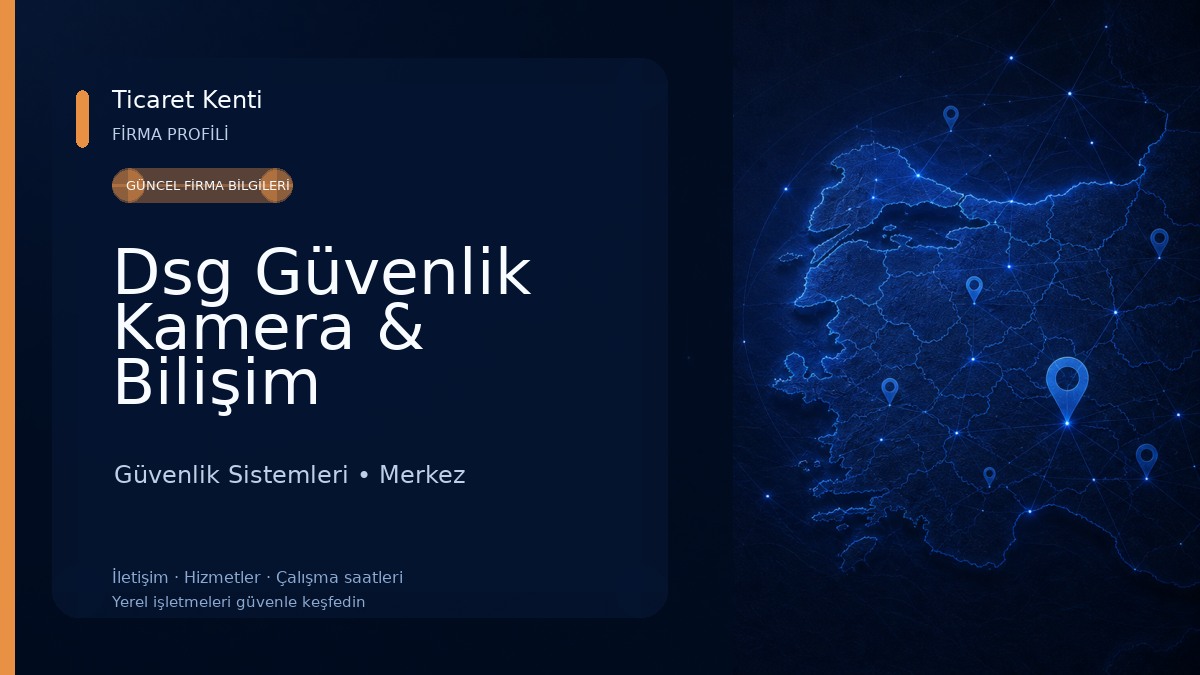 Dsg Güvenlik Kamera & Bilişim Sistemleri Güvenlik Sistemleri