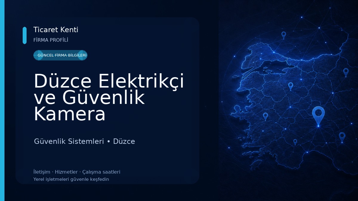 Düzce Elektrikçi ve Güvenlik Kamera Sistemleri Güvenlik Sistemleri