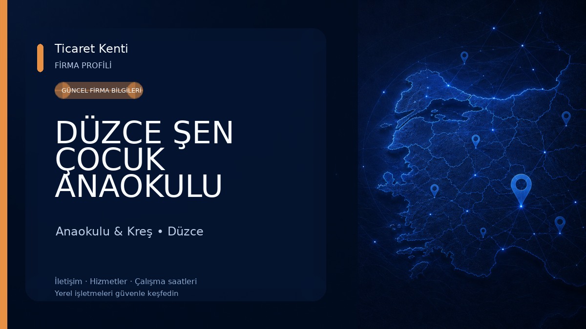 DÜZCE ŞEN ÇOCUK ANAOKULU Anaokulu & Kreş