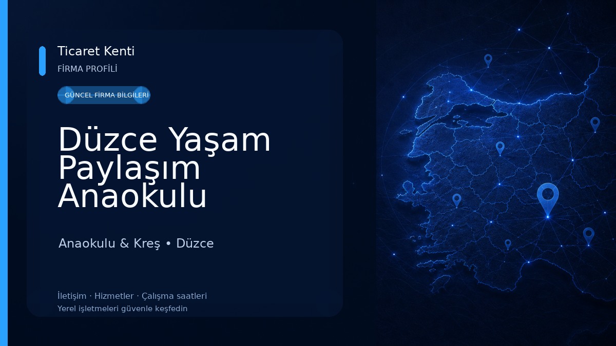 Düzce Yaşam Paylaşım Anaokulu Anaokulu & Kreş