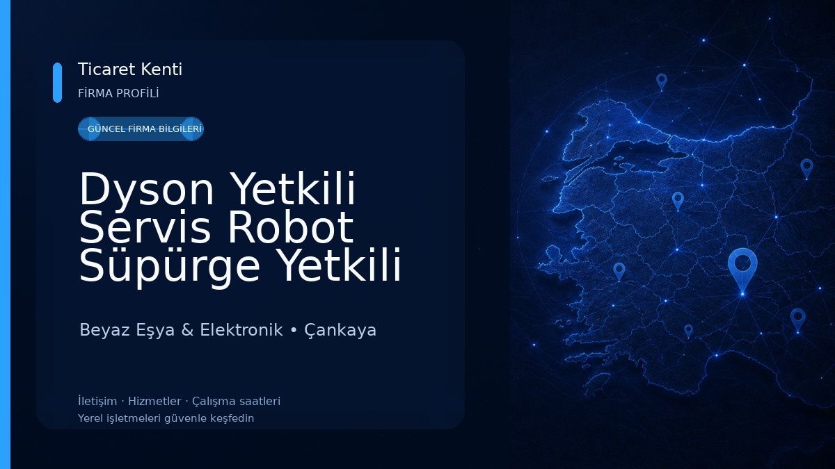 Dyson Yetkili Servis Robot Süpürge Yetkili Servisi Roborock Xiaomi Servis Robot süpurge .Remington Yetkili Servisi Ankara Beyaz Eşya & Elektronik